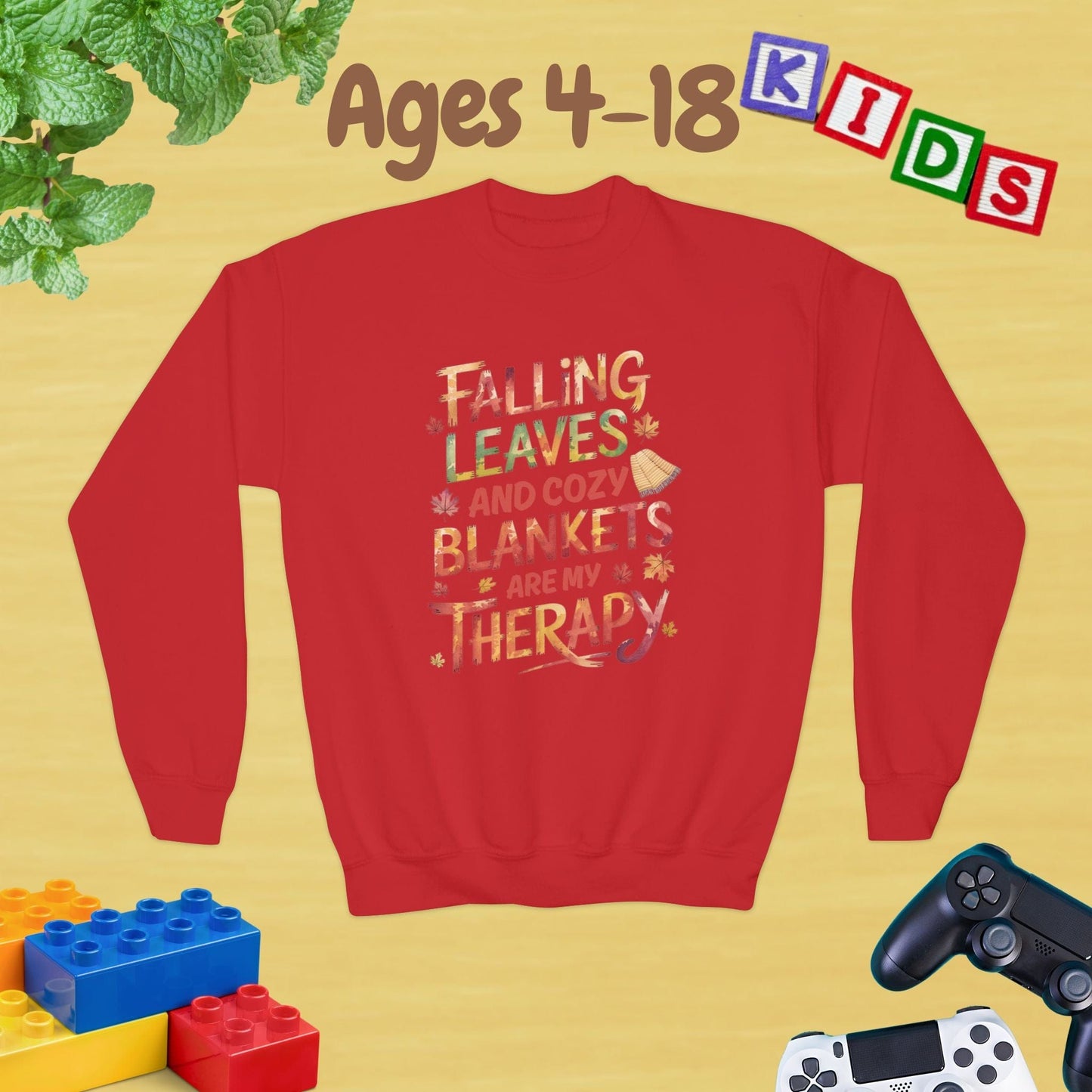 Falling Leaves & Cozy Blankets are My Therapy Embrace Ages 4-18 Unisex Kids and Teens Sweatshirt - Cozy Fall and Winter Youth Sweatshirt