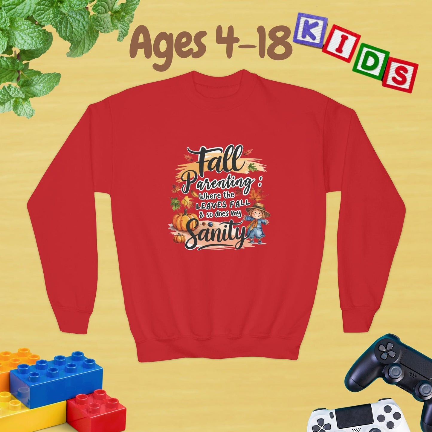 Fall Parenting: Where the Leaves Fall and So Does My Sanity Unisex Ages 4-18 Kids & Teens Sweatshirt - Cozy Fall and Winter Youth Sweatshirt