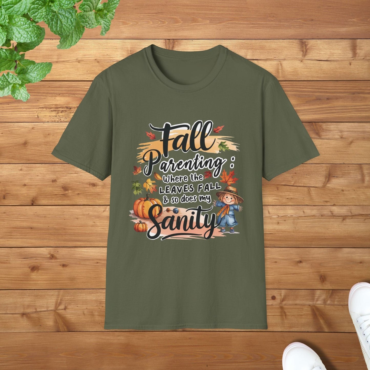 Fall Parenting: Where the Leaves Fall and So Does My Sanity Unisex Adult T-Shirt - Funny Fall Parent Tee