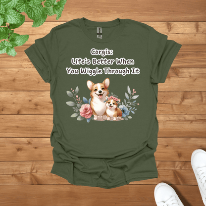 Corgis: Life’s Better When You Wiggle Through It Unisex Adult T-Shirt